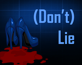 (Don’t) Lie