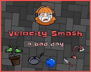 Velocity Smash